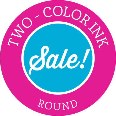 On Sale: Two-Color Round Inks